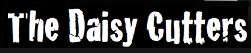 The Daisy Cutters - Covers Band